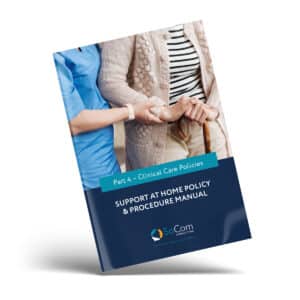 Support at Home - Clinical Care Policies